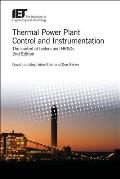 Thermal Power Plant Control and Instrumentation: The Control of Boilers and Hrsgs