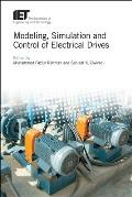 Modeling, Simulation and Control of Electrical Drives