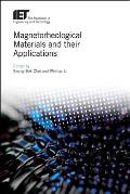 Magnetorheological Materials and Their Applications