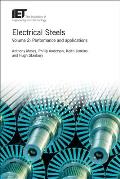 Electrical Steels: Performance and Applications