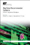 Big Data Recommender Systems: Application Paradigms