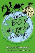 The Boy Who Biked the World: Part Three: Riding Home Through Asia Volume 3