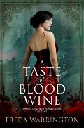 Taste of Blood Wine
