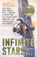 Infinite Stars The Definitive Anthology of Space Opera & Military SF