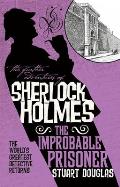 Further Adventures of Sherlock Holmes: The Improbable Prisoner