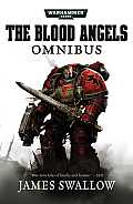 Blood Angels The Omnibus