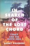 In Search of the Lost Chord 1967 & the Hippie Idea
