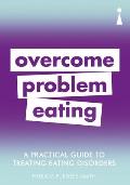 Practical Guide to Treating Eating Disorders