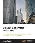 Splunk Essentials - Second Edition: Operational Intelligence at your fingertips