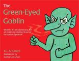 Green Eyed Goblin What to Do about Jealousy For All Children Including Those on the Autism Spectrum