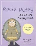 Rosie Rudey and the Very Annoying Parent: A Story about a Prickly Child Who Is Scared of Getting Close