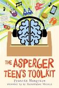 The Asperger Teen's Toolkit