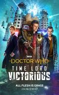 Doctor Who All Flesh is Grass Time Lord Victorious