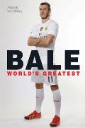 Bale Worlds Greatest