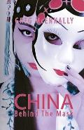 China - Behind The Mask