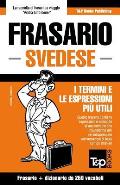 Frasario Italiano-Svedese e mini dizionario da 250 vocaboli