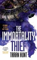 Immortality Thief Kystrom Chronicles Book 1