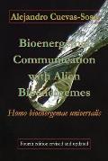 Bioenergemal Communication with Alien Bioenergemes: Homo bioenergemae universalis