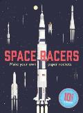 Space Racers Make Your Own Paper Rockets