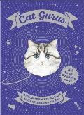Cat Gurus Wisdom from the Worlds Most Celebrated Felines