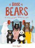 Book of Bears At Home with Bears Around the World