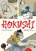 Hokusai A Graphic Biography