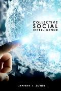 Collective Social Intelligence