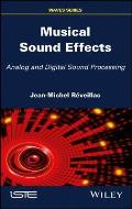 Musical Sound Effects: Analog and Digital Sound Processing