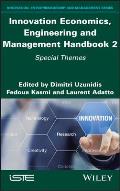 Innovation Economics, Engineering and Management Handbook 2: Special Themes