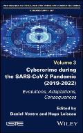 Cybercrime During the Sars-Cov-2 Pandemic: Evolutions, Adaptations, Consequences