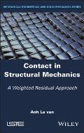 Contact in Structural Mechanics: A Weighted Residual Approach