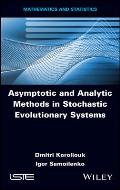 Asymptotic and Analytic Methods in Stochastic Evolutionary Symptoms