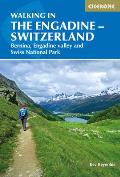 Walking in the Engadine Switzerland Bernina Engadine Valley & Swiss National Park