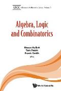 Algebra, Logic and Combinatorics