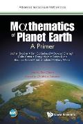 Mathematics of Planet Earth: A Primer