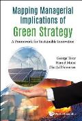 Mapping Managerial Implications of Green Strategy: A Framework for Sustainable Innovation