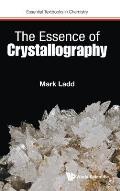 The Essence of Crystallography