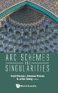 ARC Schemes and Singularities