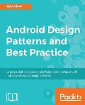 Android Design Patterns and Best Practice