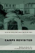 Camps Revisited: Multifaceted Spatialities of a Modern Political Technology
