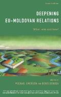 Deepening EU-Moldovan Relations: What, Why and How?