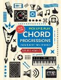 Chord Progressions Pick Up & Play Learn & Write 100s of Songs