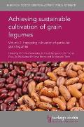 Achieving Sustainable Cultivation of Grain Legumes Volume 2: Improving Cultivation of Particular Grain Legumes
