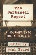 The Barbanell Report: A Journey into the Afterlife