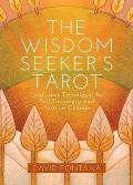 Wisdom Seekers Tarot Cards & Techniques for Self Discovery & Positive Change