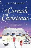 A Cornish Christmas: A cosy Christmas romance to curl up with by the fire