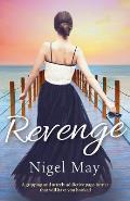 Revenge: A gripping and utterly addictive page turner that will have you hooked