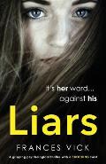 Liars: A gripping psychological thriller with a shocking twist