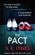 The Pact: A gripping psychological thriller with heartstopping suspense