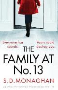 The Family at Number 13: An absolutely gripping psychological thriller